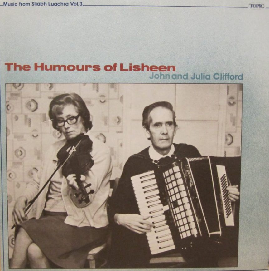 Humours of Lisheen. John & Julia Clifford.&nbsp;(1977)